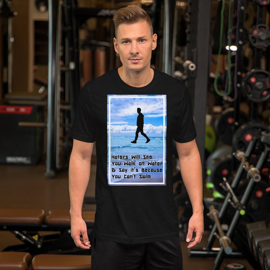 Haters T-Shirt Quote.