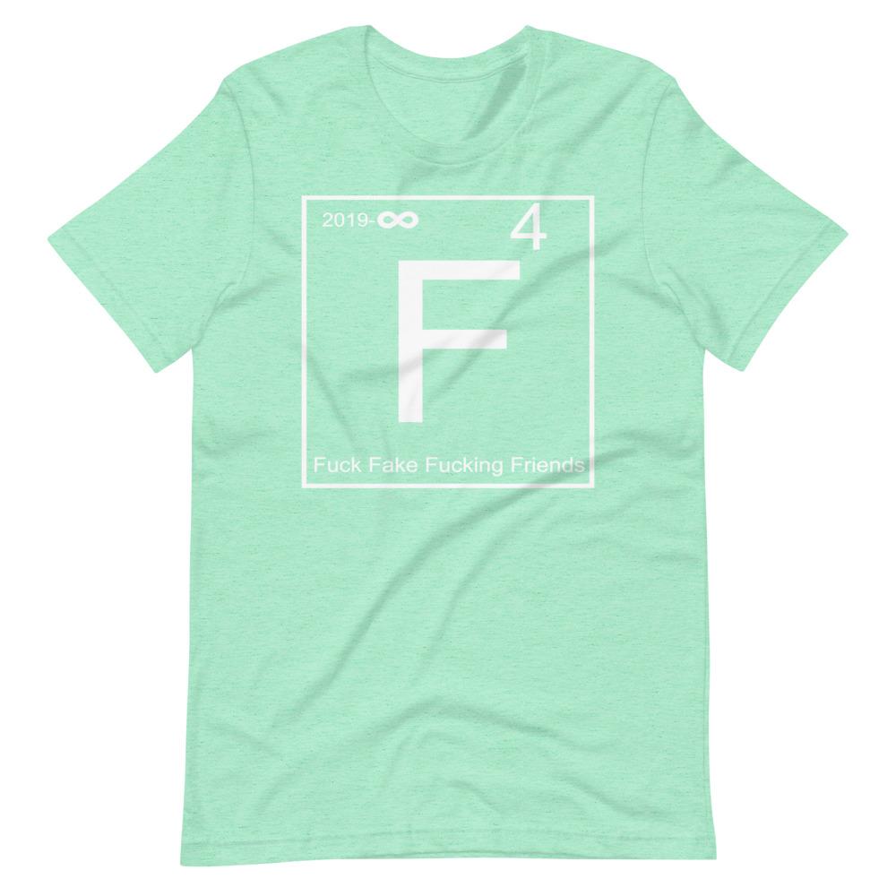 Fake friends’ shirt