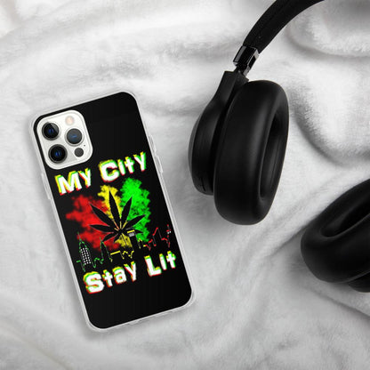 My City Stay Lit, Weed Theme iPhone Case