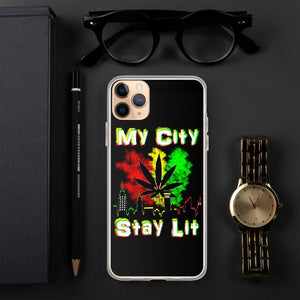 My City Stay Lit, Weed Theme iPhone Case